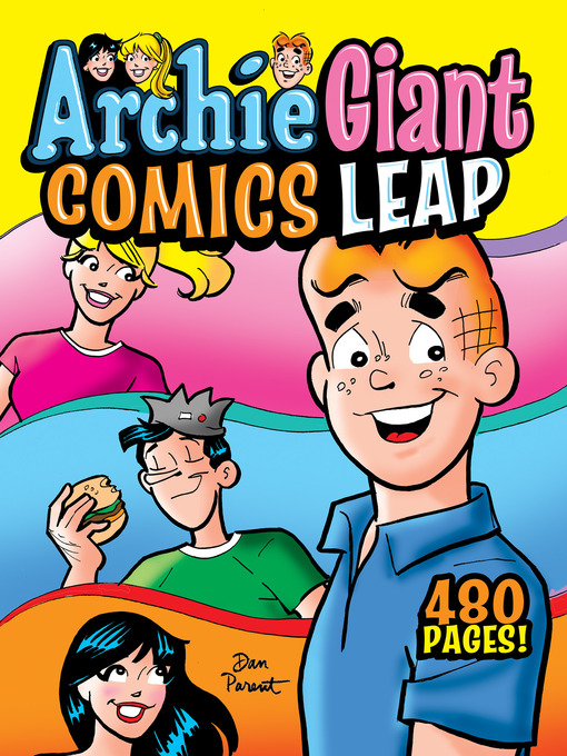 Title details for Archie Giant Comics Leap by Archie Superstars - Available